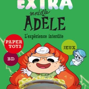 extra mortelle Adèle T04