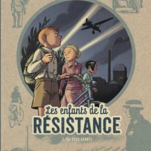 BD: les enfants de la résistance T03 - librairie Gribouille