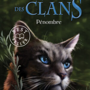 la guerre des clans cycle 3 T05 - librairie Gribouille