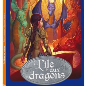 saga des dragons - île aux dragons T02