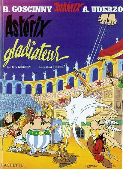 ASTERIX - T.4 - ASTERIX GLADIATEUR