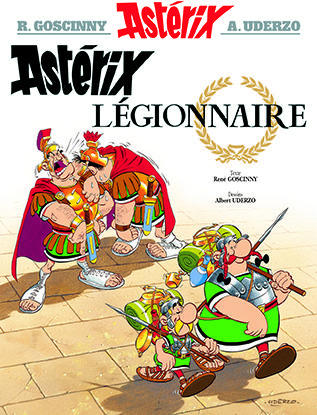 ASTERIX - T10 -ASTERIX LEGIONNAIRE