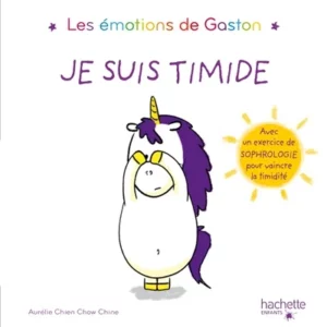 émotions de Gaston: je suis timide