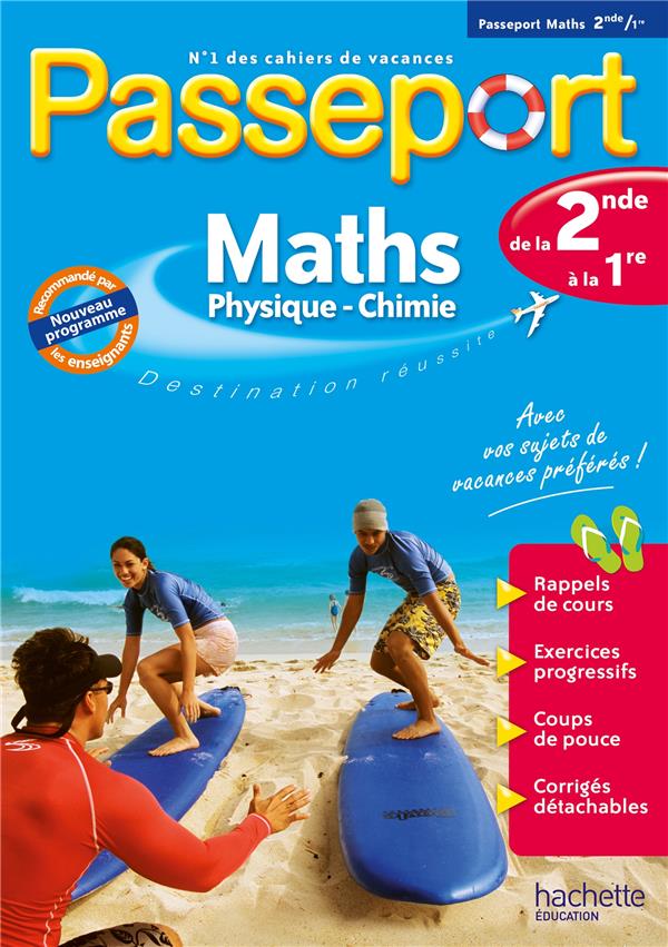 PASSEPORT - MATHS / PHYSIQUE-CHIMIE - DE LA 2DE À LA 1RE - CAHIER DE VACANCES 2026