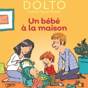 un bébé à la maison