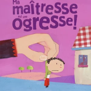 livre: ma maîtresse est une ogresse