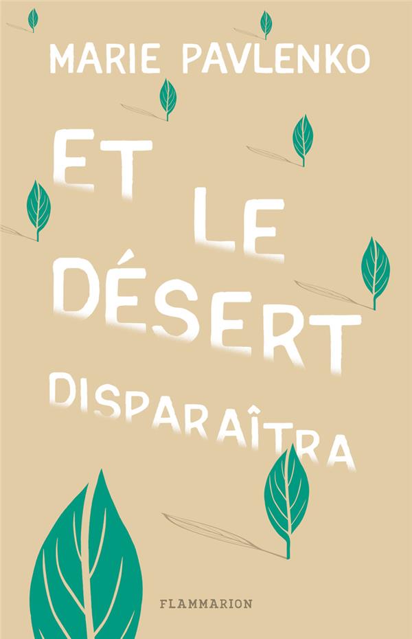 ET LE DÉSERT DISPARAÎTRA