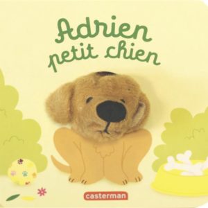 LES BEBETES - T51 - ADRIEN PETIT CHIEN