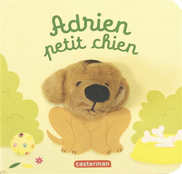 LES BEBETES - T51 - ADRIEN PETIT CHIEN