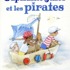 CAPITAINE JULES ET LES PIRATES.