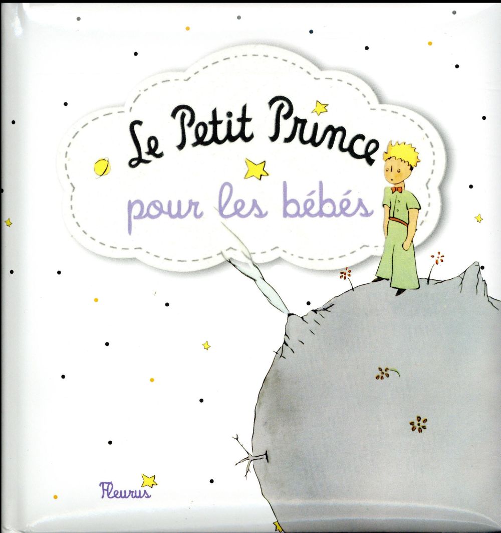 LE PETIT PRINCE POUR LES BEBES