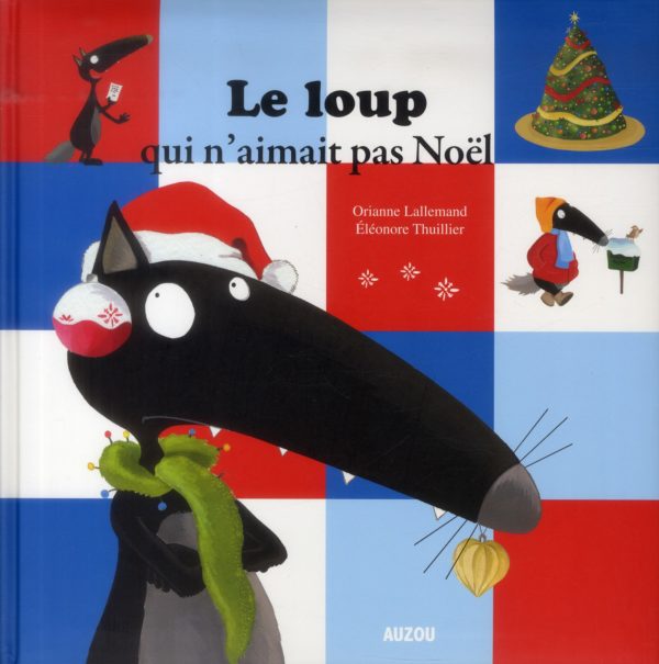 Loup qui n'aimait pas Noël