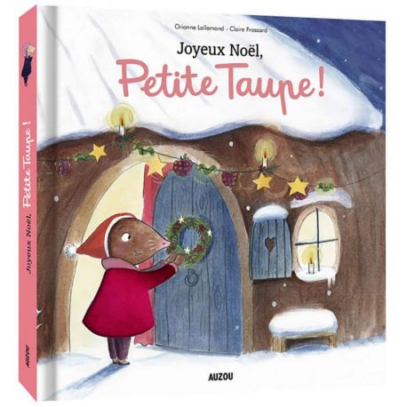joyeux Noël Petite Taupe