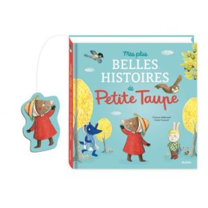 mes plus belles histoires de petite taupe