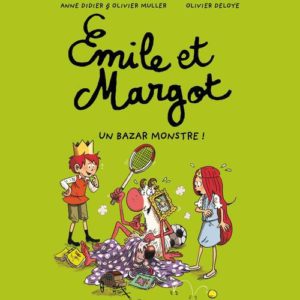 EMILE ET MARGOT, TOME 03 - UN BAZAR MONSTRE.
