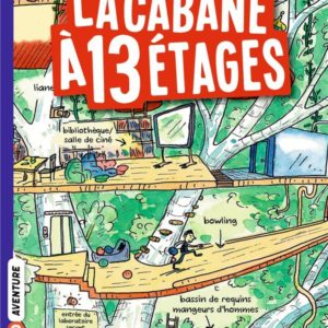 LA CABANE A 13 ETAGES POCHE , TOME 01.