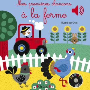 MES PREMIERES CHANSONS A LA FERME.