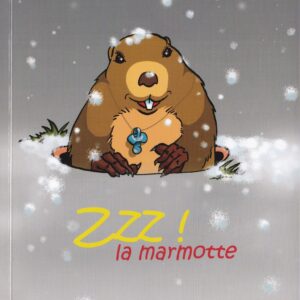 ZZZ LA MARMOTTE