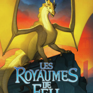 les royaumes de feu T10