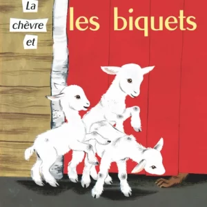 la chèvre et les biquets