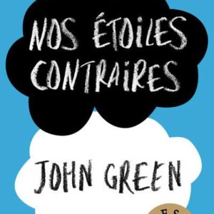 NOS ETOILES CONTRAIRES.