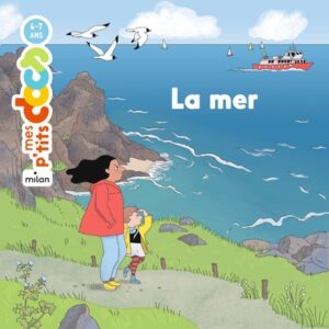 livre: mes p'tits docs, la mer - librairie Gribouille