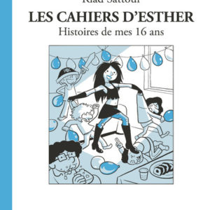 cahiers d'Esther T07 - 16 ans