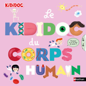 livre: Kididoc pop-up du corps humain - librairie Gribouille