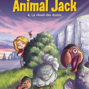 Animal Jack 4 - le réveil des dodos