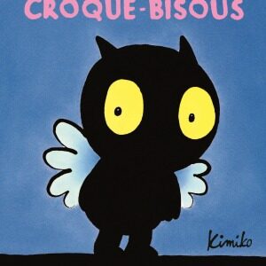 livre: croque-bisous - librairie Gribouille