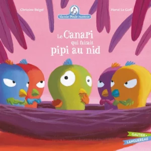 Mamie Poule -canari qui faisait pipi au nid