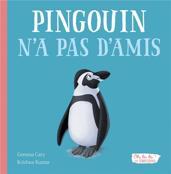livre: pingouin n'a pas d'amis - librairie Gribouille