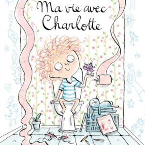 livre-ma vie avec Charlotte - librairie Gribouille