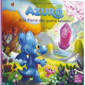 livre - Azuro et la pierre des quatre saisons - librairie Gribouille
