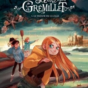 BD: les soeurs Gremillet T03 - librairie Gribouille