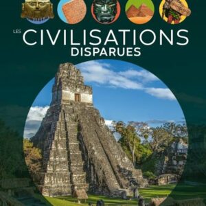 livre: les civilisations disparues - librairie Gribouille