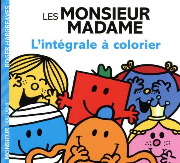 monsieur madame: intégrale à colorier - librairie Gribouille