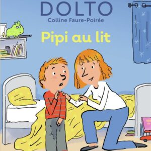 livre: Dolto pipi au lit - librairie Gribouille