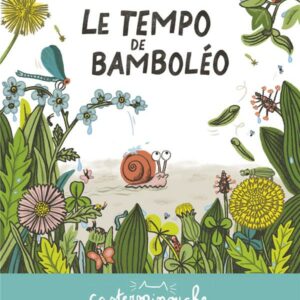 livre: le tempo de bamboleo - librairie Gribouille