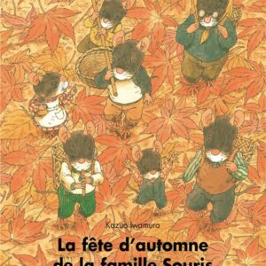 livre: fête d'autômne de la famille souris - librairie Gribouille