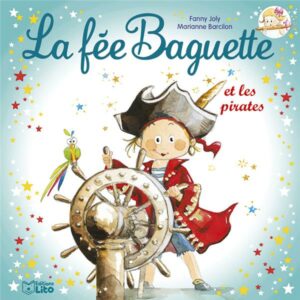 livre: fée baguette et les pirates - librairie Gribouille