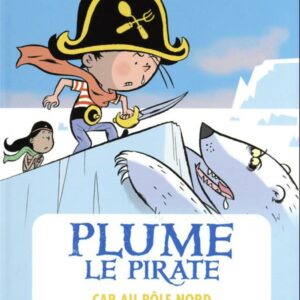 livre: Plume le pirate T08 - librairie Gribouille