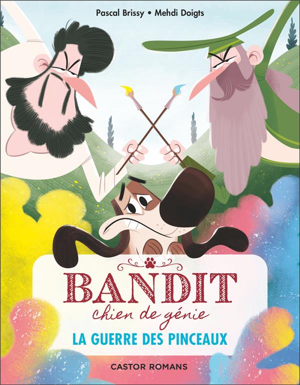 livre: Bandit, chien de génie T06 - librairie Gribouille