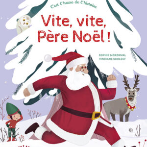 livre: vite, vite, père noël! - librairie Gribouille