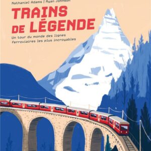 livre: trains de légende - librairie Gribouille