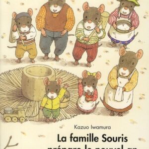 LA FAMILLE SOURIS PREPARE LE NOUVEL AN.