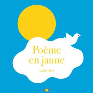 livre pop-up: poème en jaune - librairie Gribouille