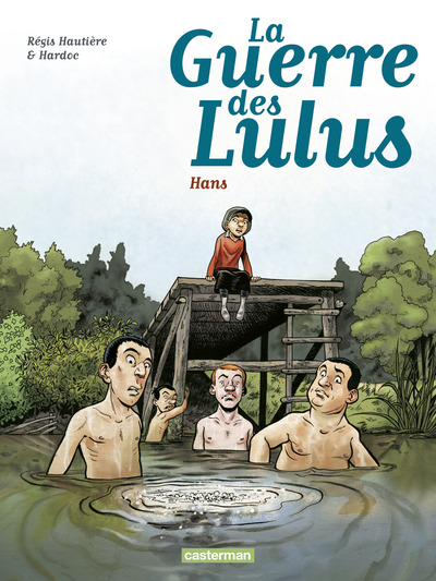 la guerre des Lulus T02