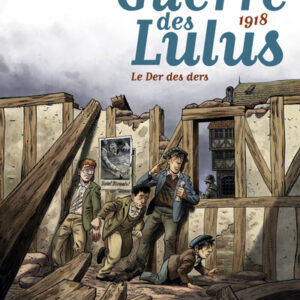 la guerre des Lulus T05