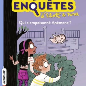 les enquêtes d'Eliott et Nina T03